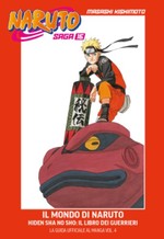 Naruto Saga - Hiden Sha no Sho: il libro dei guerrieri (La Gazzetta dello Sport)
